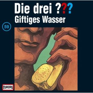 Die drei Fragezeichen Folge 059 Giftiges Wasser