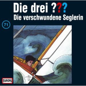 Die drei Fragezeichen Folge 071 Die verschwundene Seglerin