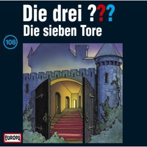 Die drei Fragezeichen Folge 108 Die sieben Tore
