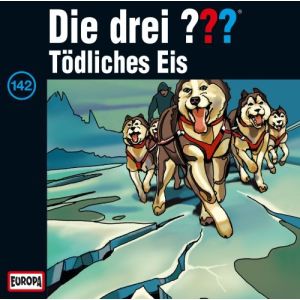 Die drei Fragezeichen Folge 142 Tödliches Eis