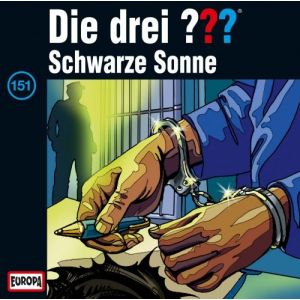 Die drei Fragezeichen Folge 151 Schwarze Sonne