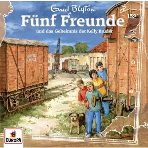 Fünf Freunde 152 und das Geheimnis der Kelly Brüder