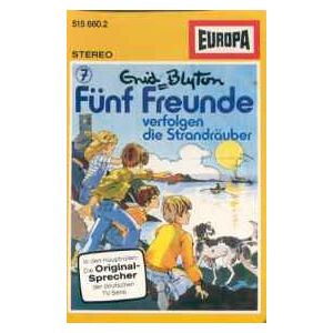 MC Europa Fünf Freunde 007 verfolgen die Strandräuber