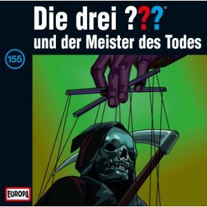 Die drei Fragezeichen Folge 155 ...und der Meister des Todes