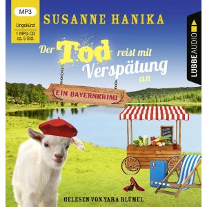 Bayernkrimi 16 - Der Tod reist mit Verspätung an