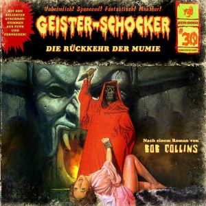 Geister-Schocker 30 Die Rückkehr Der Mumie