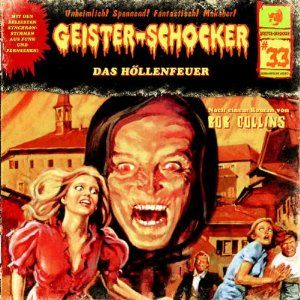 Geister-Schocker 33 Das Höllenfeuer