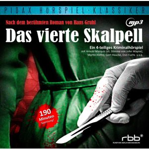 Pidax Hörspiel Klassiker - Das vierte Skalpell