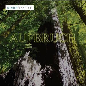 Blauer Planet 04 Aufbruch