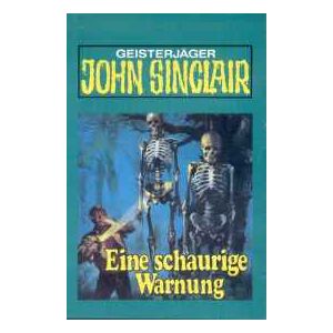 MC TSB John Sinclair 035 Eine schaurige Warnung