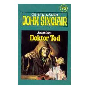 MC TSB John Sinclair 072 Doktor Tod