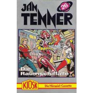 MC Kiosk Jan Tenner 26 Die Raumschiffalle