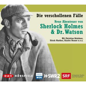Die verschollenen Fälle - Neue Abenteuer von Sherlock Holmes