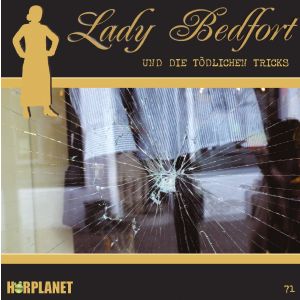 Lady Bedfort 71 Die tödlichen Tricks
