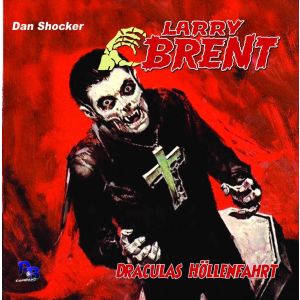 Larry Brent - Folge 13: Draculas Höllenfahrt