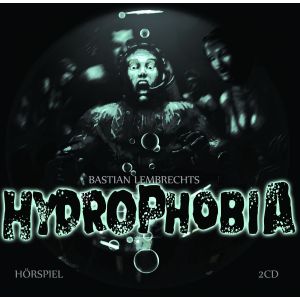 Hydrophobia (Hörspiel)