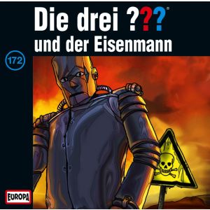 Die drei Fragezeichen Folge 172 Und der Eisenmann