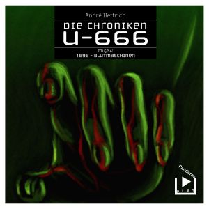 U-666 - Folge 4: 1898 - Blutmaschinen