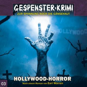 Gespenster-Krimi - Folge 3: Hollywood-Horror