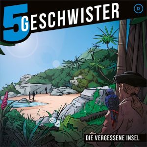 5 Geschwister - Folge 13: Die vergessene Insel
