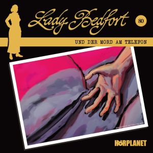 Lady Bedfort 80 Der Mord am Telefon