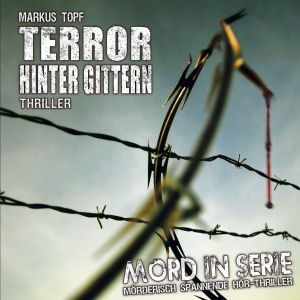 Mord in Serie 17 - Terror hinter Gittern
