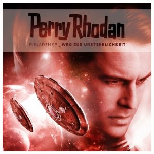 Perry Rhodan - Plejaden 09: Weg zur Unsterblichkeit