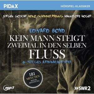 Pidax Hörspiel Klassiker - Kein Mann steigt zweimal in den selben Fluss