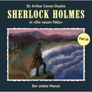Sherlock Holmes: Die neuen Fälle 26: Der siebte Monat