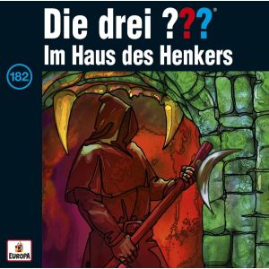 Die drei Fragezeichen Folge 182 Im Haus des Henkers