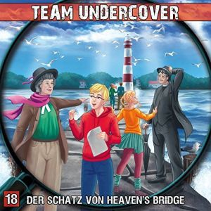 Team Undercover 18 Der Schatz von Heaven's Bridge