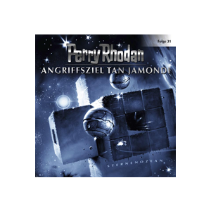 Perry Rhodan - 31 - Angriffsziel Tan Jamondi