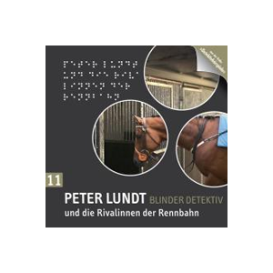 Peter Lundt 11 und die Rivalen der Rennbahn