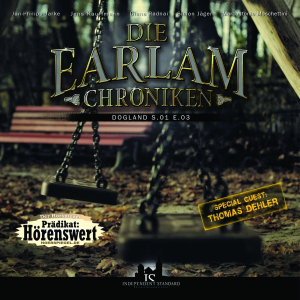 Die Earlam Chroniken - S.01 E.03: Dogland