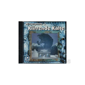 Hörgespinste - 1 - Klirrende Kälte