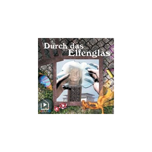 Pandoras Play Ground 1 Durch das Elfenglas