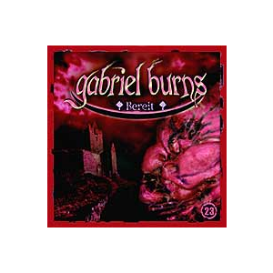 Gabriel Burns 23 Bereit Remastered Edition