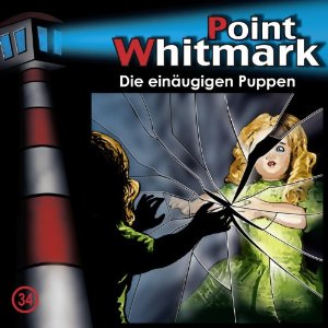 Point Whitmark Folge 34 Die einäugigen Puppen