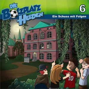 Die Bolzplatzhelden - Folge 6: Der geheimnisvolle Pokal