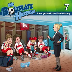 Die Bolzplatzhelden - Folge 7: Eine gefährliche Entdeckung