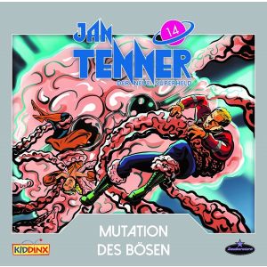 Jan Tenner - Folge 14: Mutation des Bösen