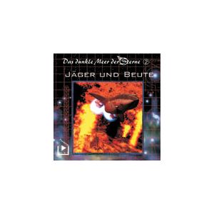 Das Dunkle Meer der Sterne 2 - Jäger und Beute