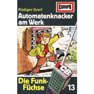 MC Europa Die Funk Füchse 13 Automatenknacker am Werk