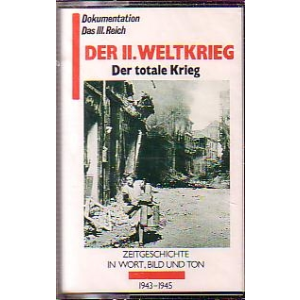 MC Der II. Weltkrieg Der totale Krieg