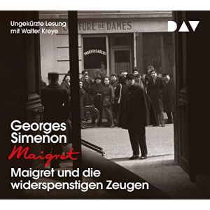 Maigret und die widerspenstigen Zeugen