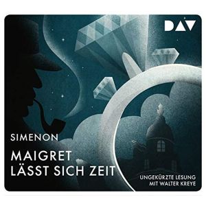 Georges Simenon - Maigret lässt sich Zeit