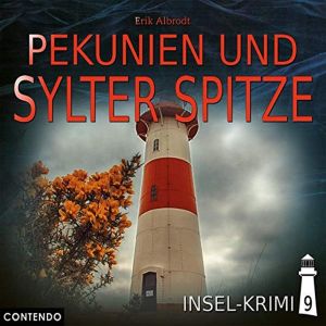 Insel-Krimi - Folge 9: Pekunien und Sylter Spitze