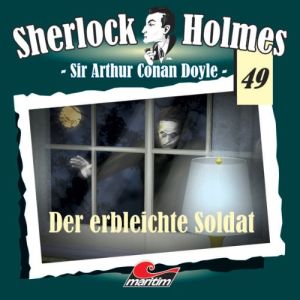 Maritim Sherlock Holmes 49 - Der erbleichte Soldat
