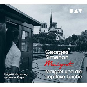 Maigret und die kopflose Leiche 