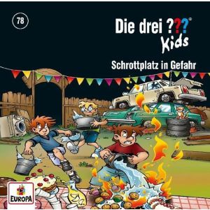 Die drei ??? Fragezeichen Kids - Folge 78: Schrottplatz in Gefahr